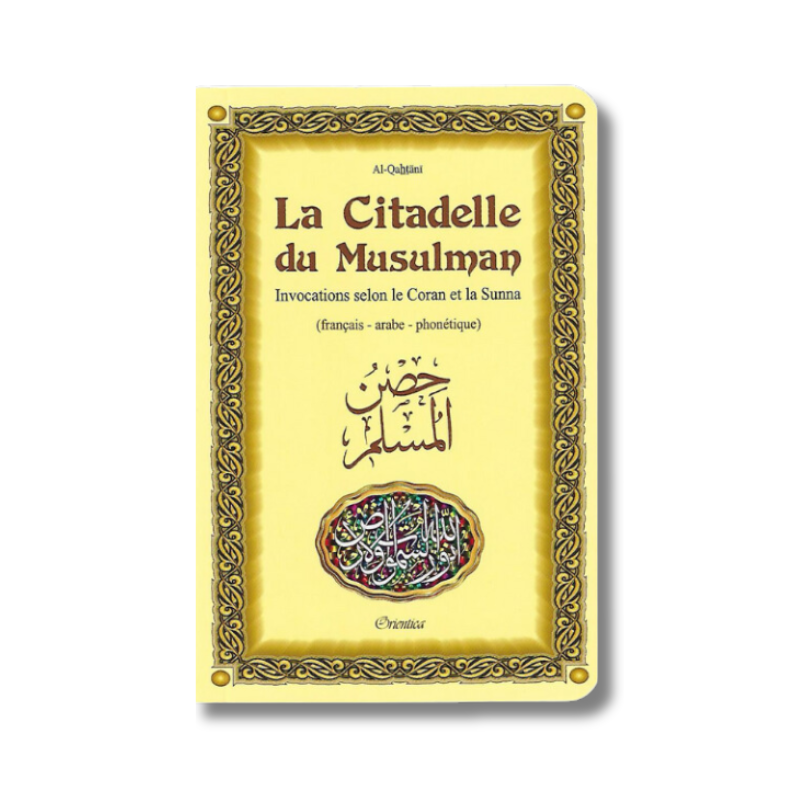 La Citadelle du Musulman Couleur Jaune 1 - senlibrairie