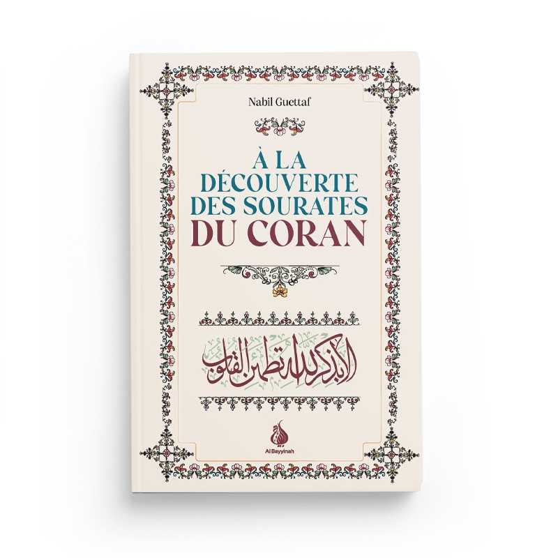 a la decouverte des sourates du coran nabil guettaf al bayyinah - senlibrairie