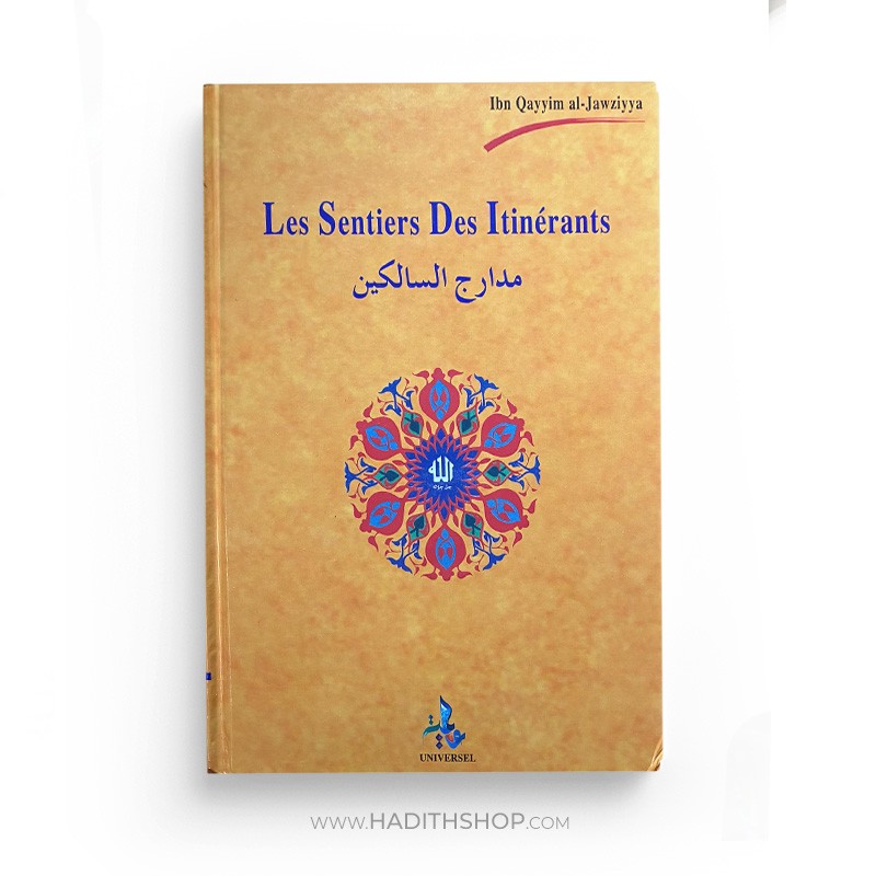 les sentiers des itinerants ibn qayyim edition universel librairie Ibnoul qayyim dakar - senlibrairie