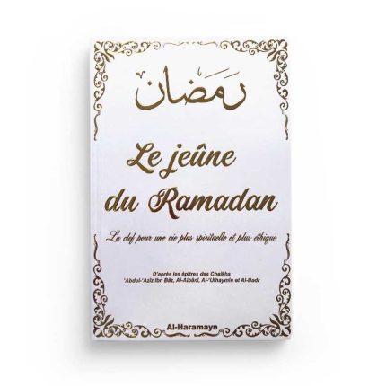 Le jeûne du Ramadan : La clef pour une vie plus spirituelle et plus éthique