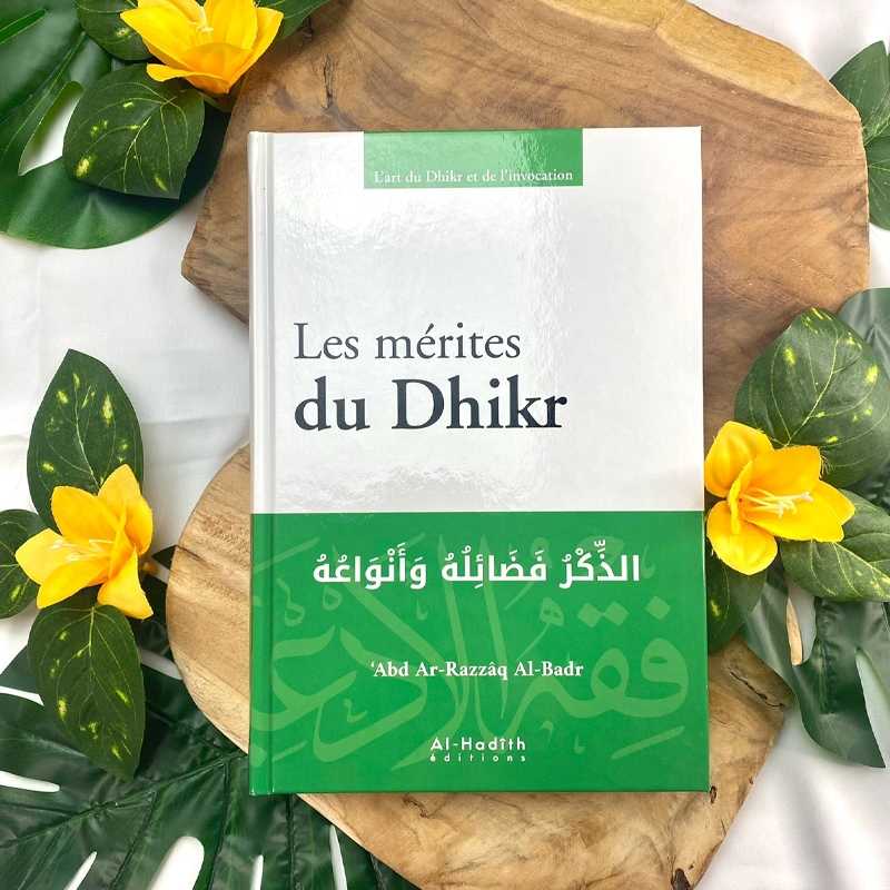 Les mérites du Dhikr