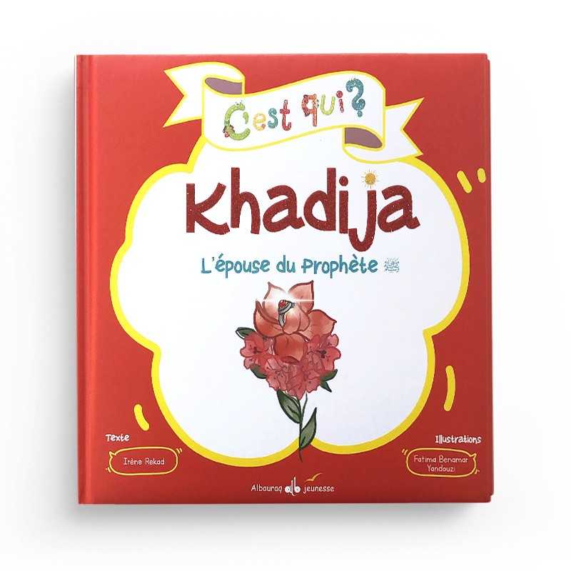 Khadija l'épouse du prophète